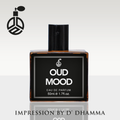 Oud Mood (Impression) By D.D Perfumes